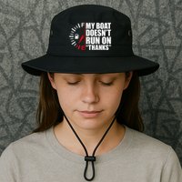 My Boat DoesnT Run On Thanks Boat Owners Bucket Hat