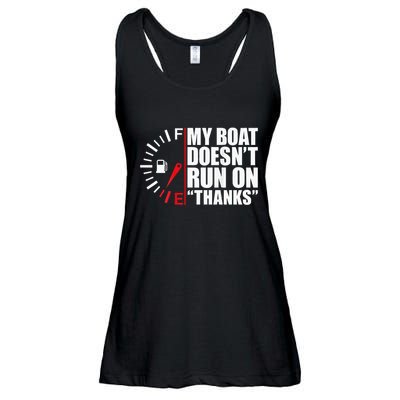 My Boat DoesnT Run On Thanks Boat Owners Ladies Essential Flowy Tank