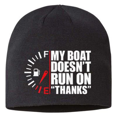 My Boat DoesnT Run On Thanks Boat Owners Sustainable Beanie