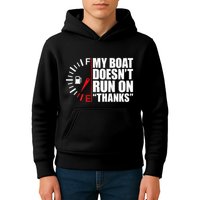 My Boat DoesnT Run On Thanks Boat Owners Kids Hoodie