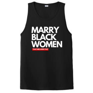 Marry Black Deserve Marriage Love Respect Black Meaningful Gift PosiCharge Competitor Tank