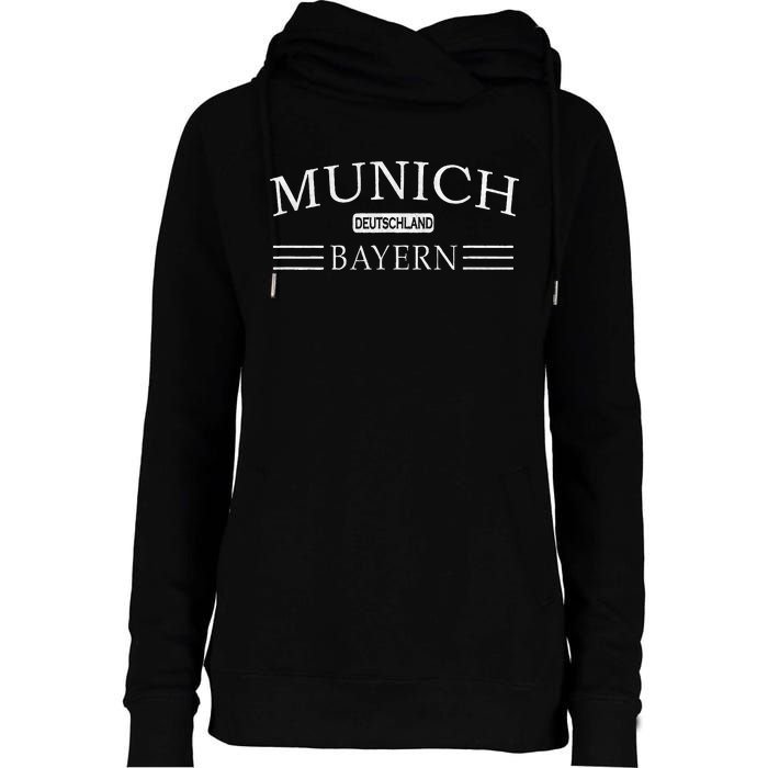 Munich Bayern Deutschland Bavaria Germany Womens Funnel Neck Pullover Hood