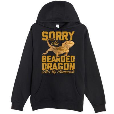 My Bearded Dragon Ate My Homework Bearded Dragon Premium Pullover Hoodie