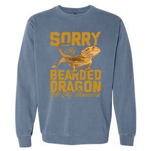 My Bearded Dragon Ate My Homework Bearded Dragon Garment-Dyed Sweatshirt