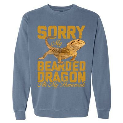 My Bearded Dragon Ate My Homework Bearded Dragon Garment-Dyed Sweatshirt