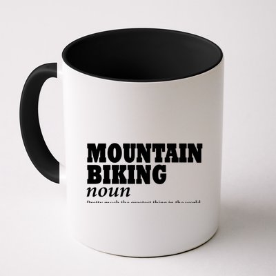 Mountain Biking Definition Biker Funny Mountain Biking Gift Mug