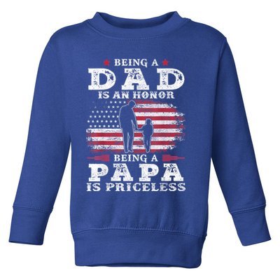 Mens Being Dad Is An Honor Being Papa Is Priceless USA Flag Toddler Sweatshirt