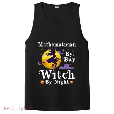 Mathematician By Day Witch By Night Math Halloween Costume Gift PosiCharge Competitor Tank
