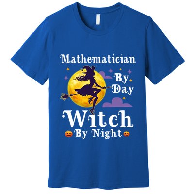 Mathematician By Day Witch By Night Math Halloween Costume Gift Premium T-Shirt