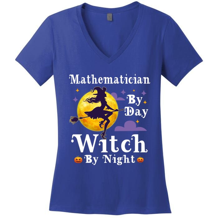 Mathematician By Day Witch By Night Math Halloween Costume Gift Women's V-Neck T-Shirt