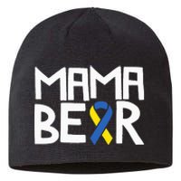 Mama Bear Down Syndrome Awareness Mom T21 Trisomy Sustainable Beanie