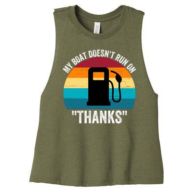 My Boat Doesnt Run On Thanks Gas Money Funny Boating Funny Boat Ownerfdddddd Women's Racerback Cropped Tank