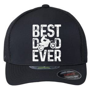 Motocross Best Dad Ever FatherS Day Dirt Bike Mx Biker Gft Gift Flexfit Unipanel Trucker Cap