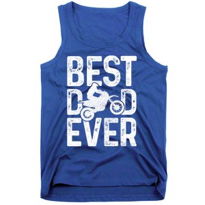 Motocross Best Dad Ever FatherS Day Dirt Bike Mx Biker Gft Gift Tank Top