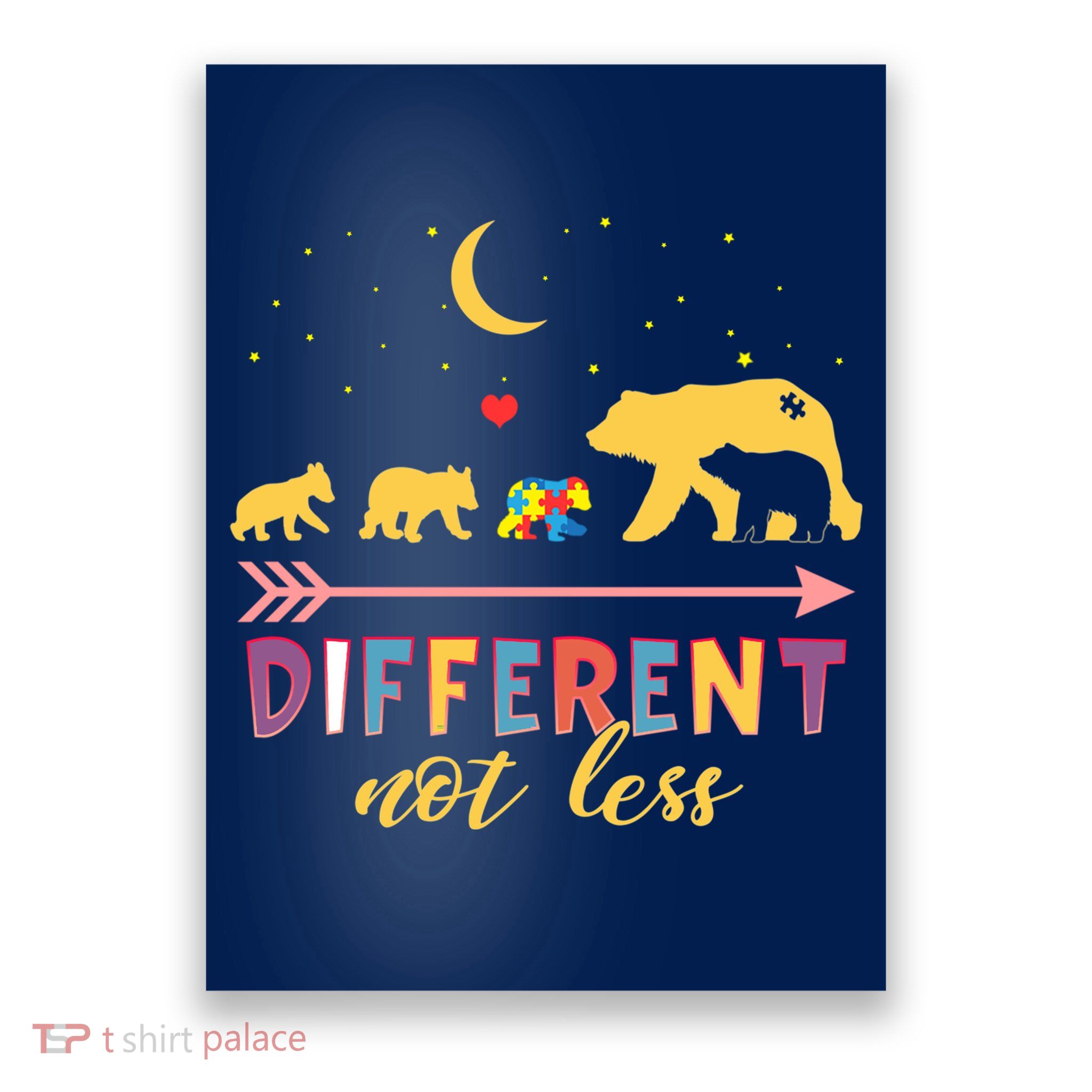 Mama Bear Different Not Less Autism Awareness Poster