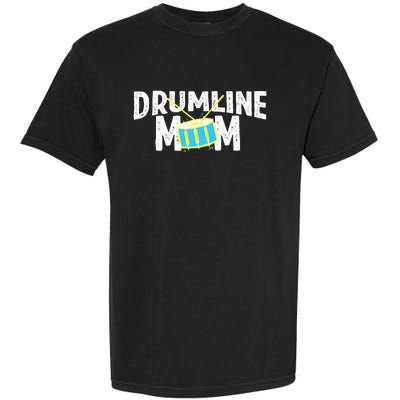 Marching Band Drums Drumline Mom Garment-Dyed Heavyweight T-Shirt