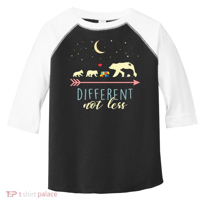  Mama Bear Different Not Less Cute Gift Autism Awareness  Toddler Fine Jersey T-Shirt