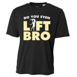 Male Ballet Do You Even Lift Bro Funny Dancing Cooling Performance Crew T-Shirt