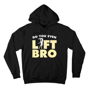 Male Ballet Do You Even Lift Bro Funny Dancing Hoodie