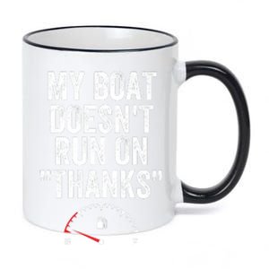 My Boat Doesnt Run On Thanks Funny Boat Owner Funny Boating Gas Money 11oz Black Color Changing Mug