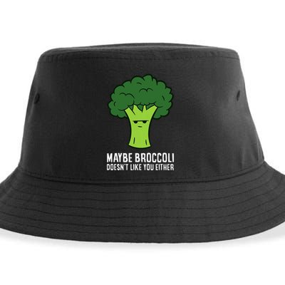 Maybe Broccoli DoesnT Like You Either Vegetable Brokkoli Sustainable Bucket Hat