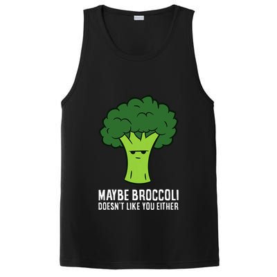 Maybe Broccoli DoesnT Like You Either Vegetable Brokkoli PosiCharge Competitor Tank