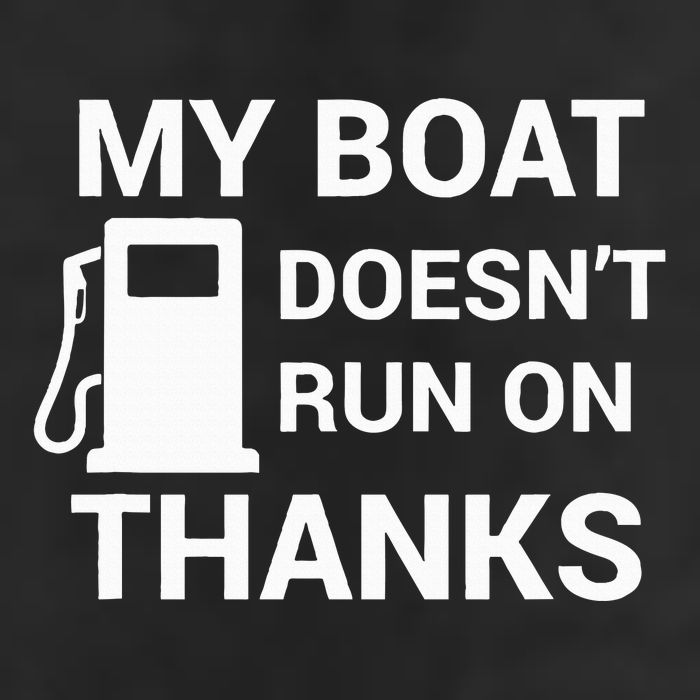 My Boat Does Not Run on Thanks Gas Money Cool Comfort Performance Bucket Hat