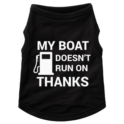 My Boat Does Not Run on Thanks Gas Money Doggie Tank