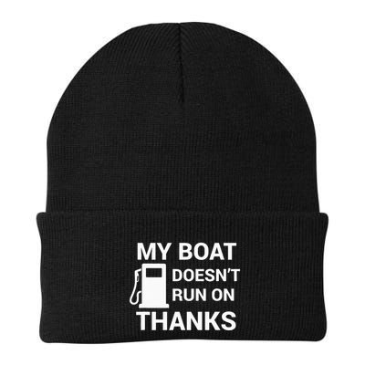 My Boat Does Not Run on Thanks Gas Money Beanie