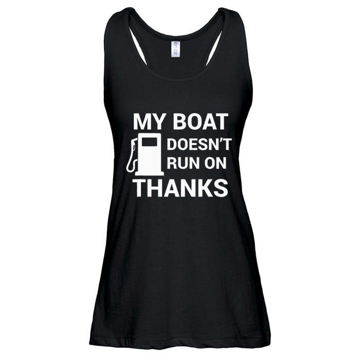 My Boat Does Not Run on Thanks Gas Money Ladies Essential Flowy Tank