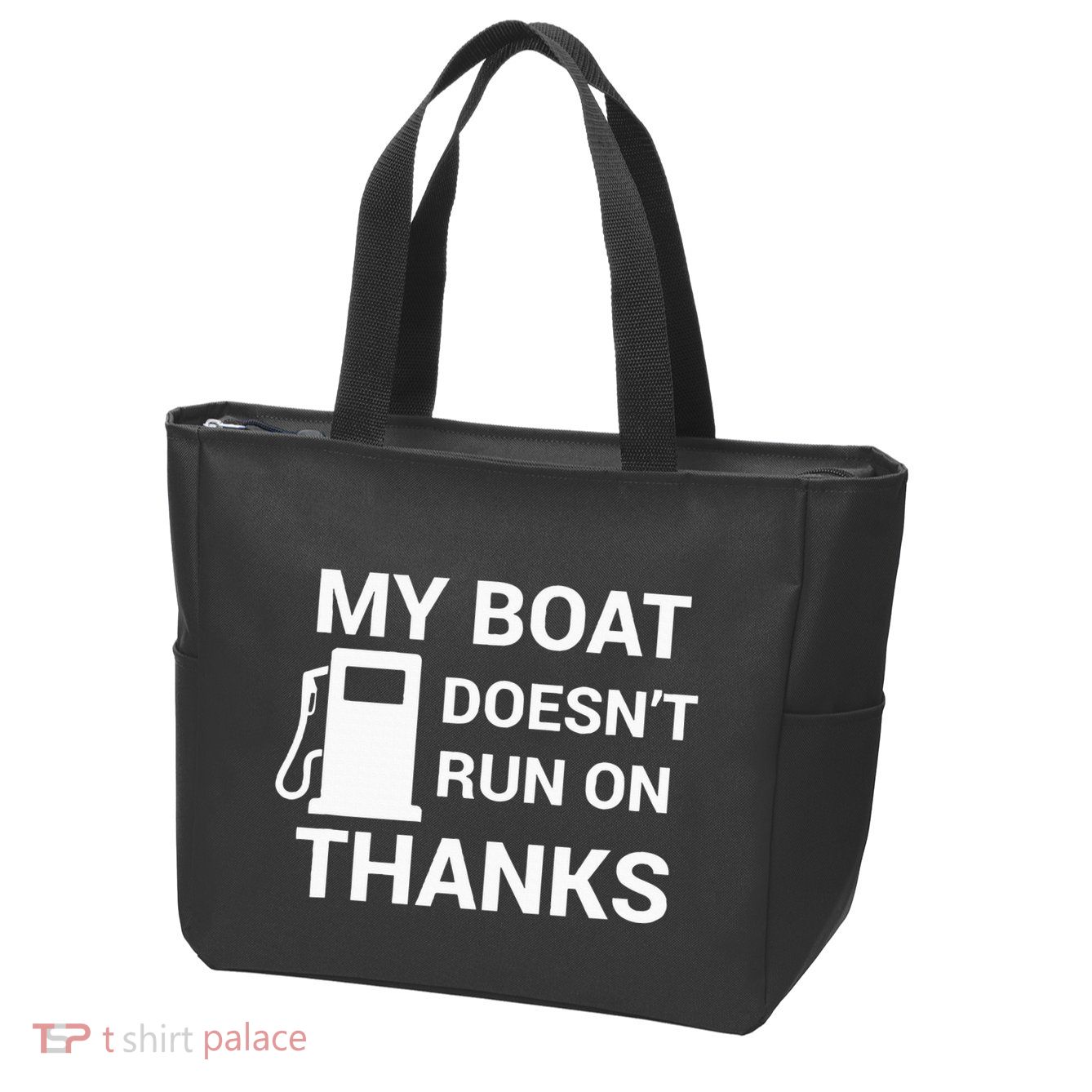 My Boat Does Not Run on Thanks Gas Money Zip Tote Bag