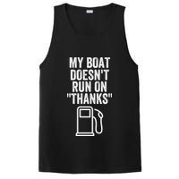 My Boat Doesnt Run On Thanks Funny Boat Owner Funny Boating Boat Gas Money PosiCharge Competitor Tank
