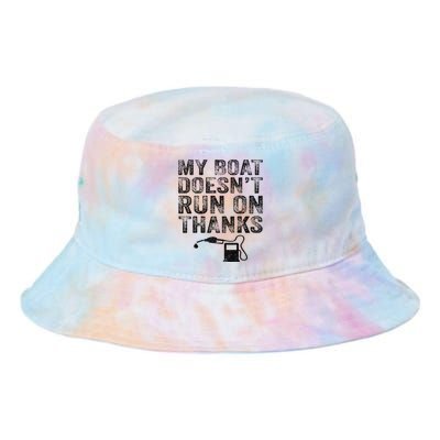 My Boat Doesn't Run On Thanks Boating Gifts For Boat Owners Tie Dye Newport Bucket Hat