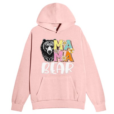 Mama Bear Don't Mess with Mama Bear Mothers Day Matching Urban Pullover Hoodie