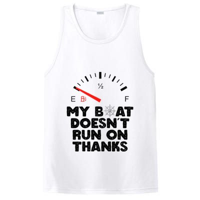 My Boat Doesn't Run On Thanks Funny Quote For Boat Owners PosiCharge Competitor Tank