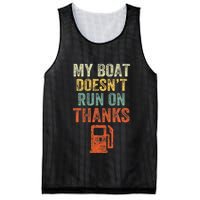 My Boat DoesnT Run On Thanks Boating For Boat Owners Mesh Reversible Basketball Jersey Tank