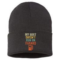My Boat DoesnT Run On Thanks Boating For Boat Owners Sustainable Knit Beanie