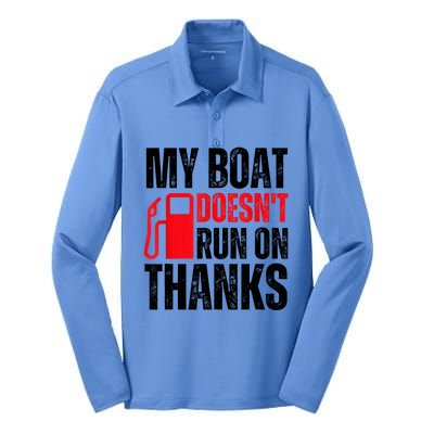 My Boat Doesnt Run On Thanks For Boat Owners Silk Touch Performance Long Sleeve Polo