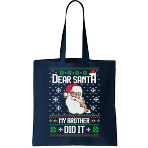 My Brother Did It Ugly Christmas Tote Bag