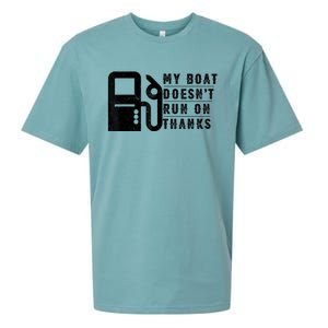 My Boat Doesnt Run On Thanks Boating Gifts For Boat Owners Sueded Cloud Jersey T-Shirt