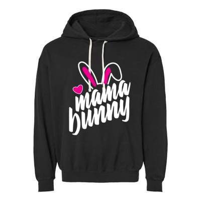 Mama Bunny Easter Bunny Ears Gift Garment-Dyed Fleece Hoodie