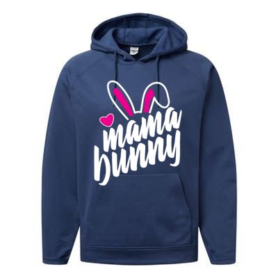 Mama Bunny Easter Bunny Ears Gift Performance Fleece Hoodie