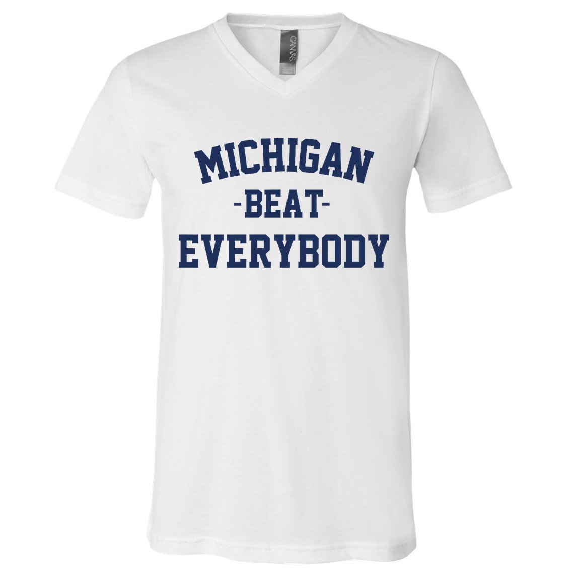 Michigan Beat Everybody National Champs V-Neck T-Shirt