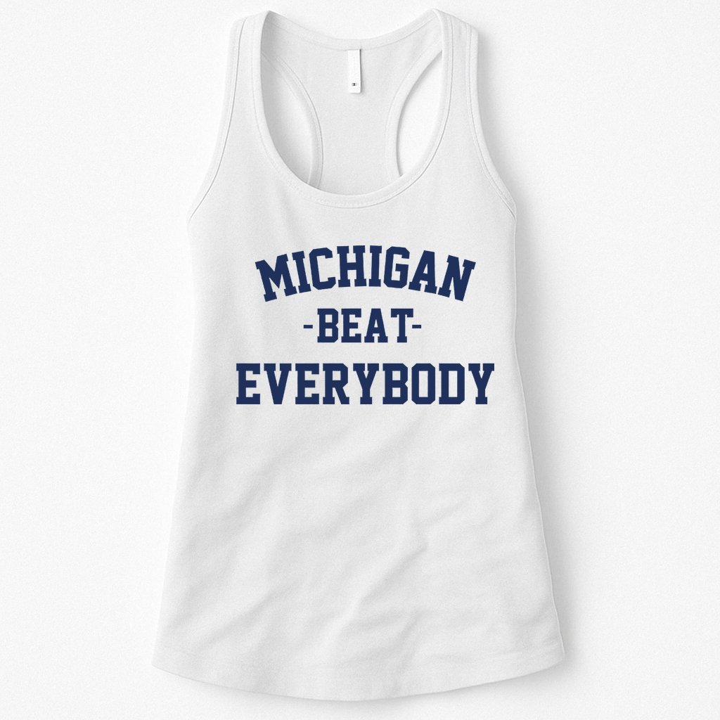 Michigan Beat Everybody National Champs Womens Tank Top