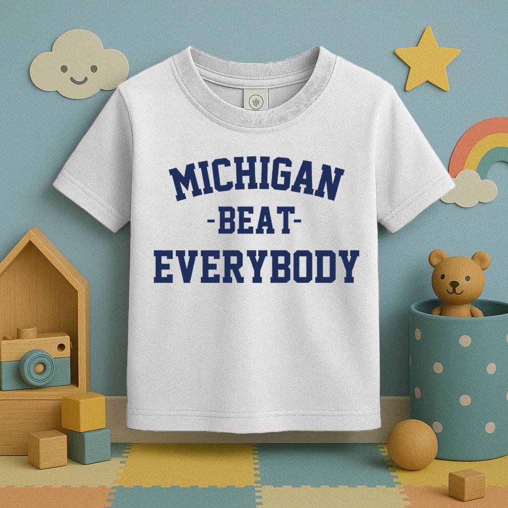 Michigan Beat Everybody National Champs Toddler T-Shirt