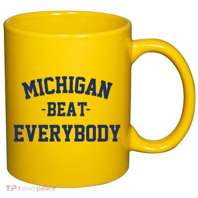 Michigan Beat Everybody National Champs 11oz C Handle Ceramic Mug