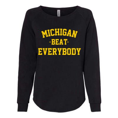 Michigan Beat Everybody National Champs Womens California Wash Sweatshirt