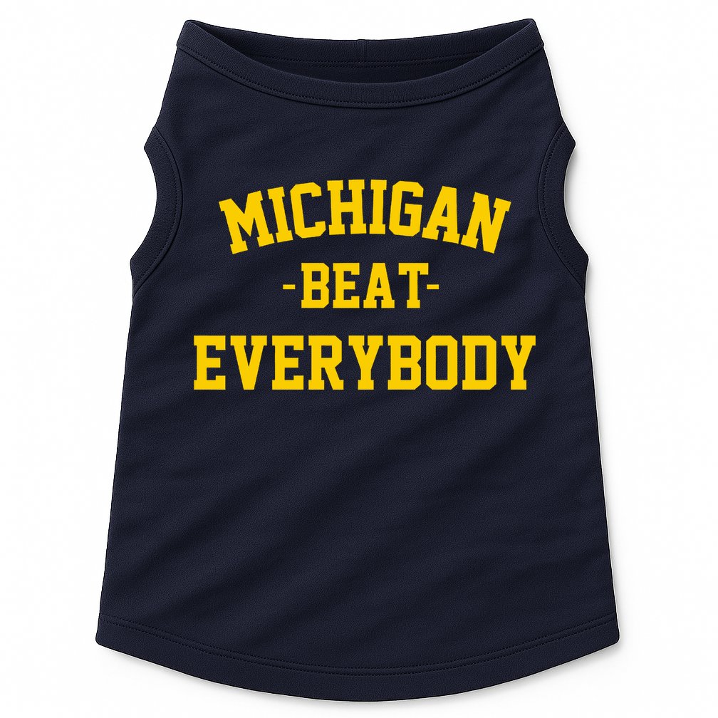 Michigan Beat Everybody National Champs Doggie Tank