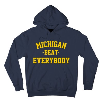 Michigan Beat Everybody National Champs Hoodie