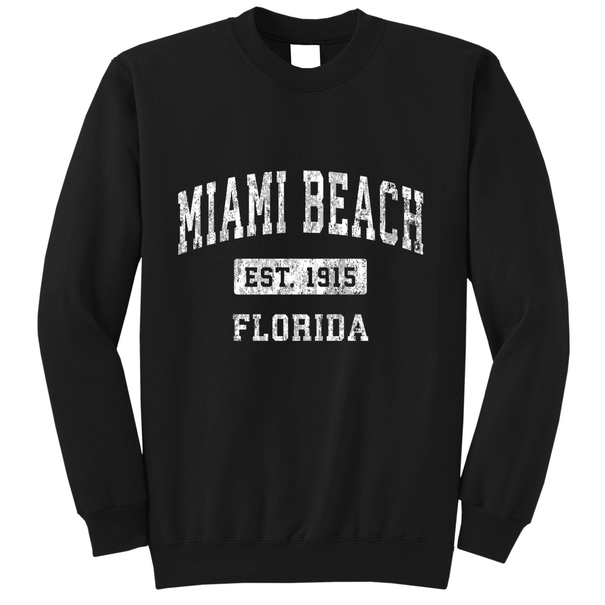 Miami Beach Est 1915 Florida Fl Vintage Established Sports Design Sweatshirt